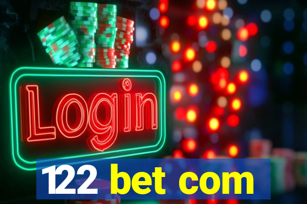 122 bet com